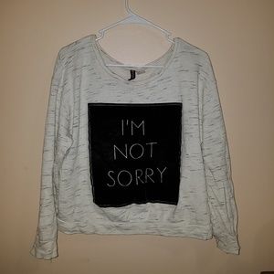 H&M Divided 'I'M NOT SORRY' Sweatshirt